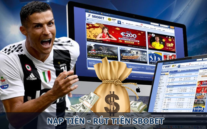 Nạp Tiền – Rút Tiền Sbobet